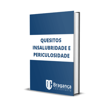 E-Book - Quesitos Insalubridade e Periculosidade