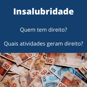 Insalubridade quem tem direito - quais atividades geram direito ao adicional de insalubridade